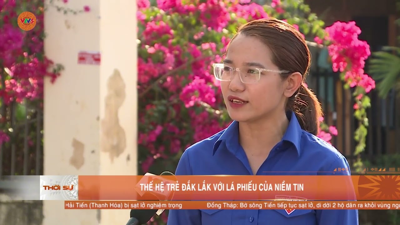 THẾ HỆ TRẺ ĐẮK LẮK VỚI LÁ PHIẾU CỦA NIỀM TIN | VTV5