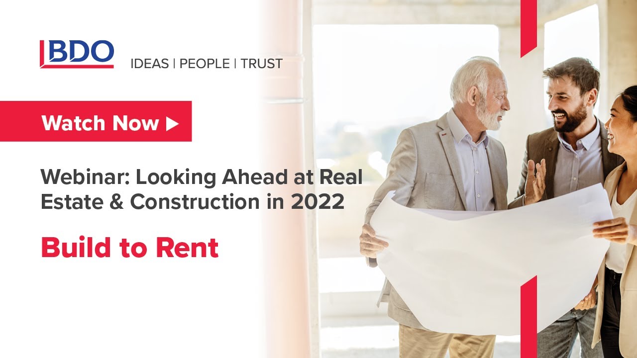 Webinar | Looking Ahead at Real Estate & Construction - Build to Rent