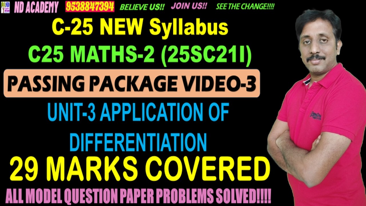 C25 MATHS-2 PASSING PACKAGE VIDEO-3 |29 MARKS COVERED |25SC21I |APPLICATIONS OF DIFFERENTIATION