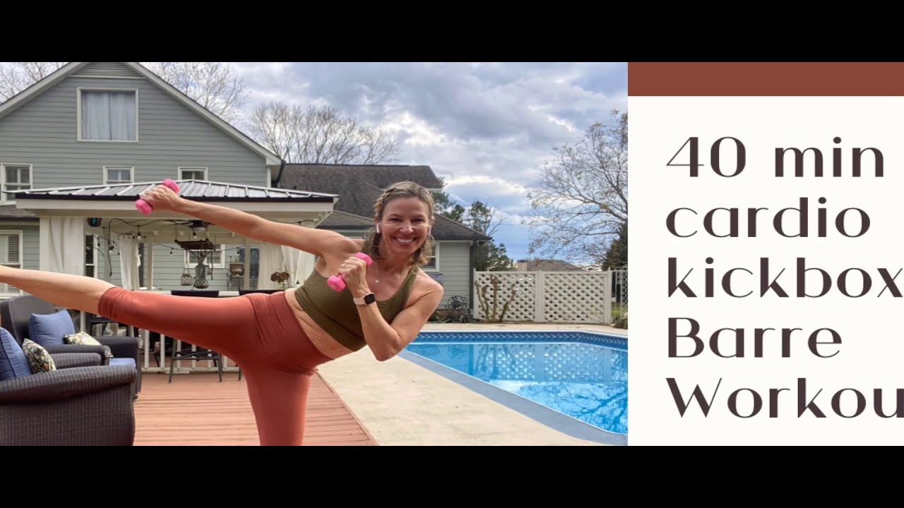 40 minute Cardio kickboxing barre  Workout
