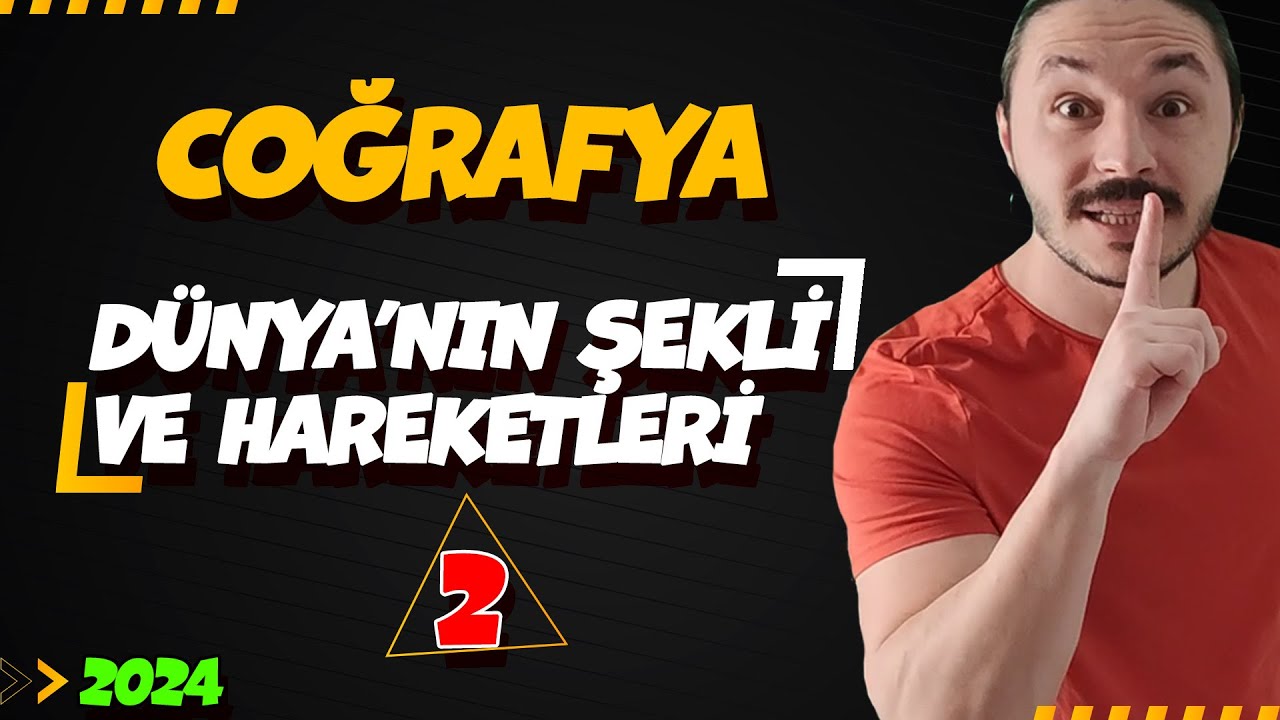 🌍DÜNYA'NIN ŞEKLİ VE HAREKETLERİ 🔴 39 GÜNDE TYT COĞRAFYA KAMPI-2 📌2025