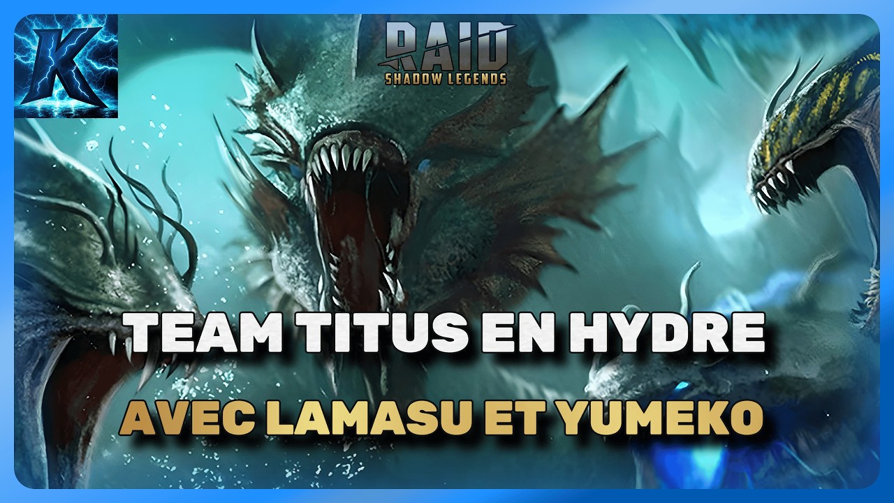 TEAM HYDRE TITUS et LAMASU-YUMEKO, Je te montre tout ! | Raid: Shadow Legends