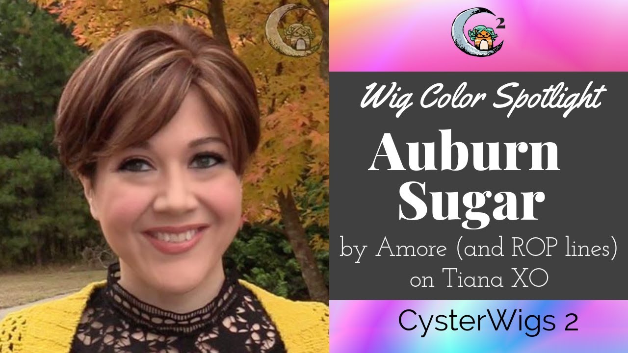 CysterWigs Color Spotlight: Auburn Sugar by Amore (on Tiana XO)