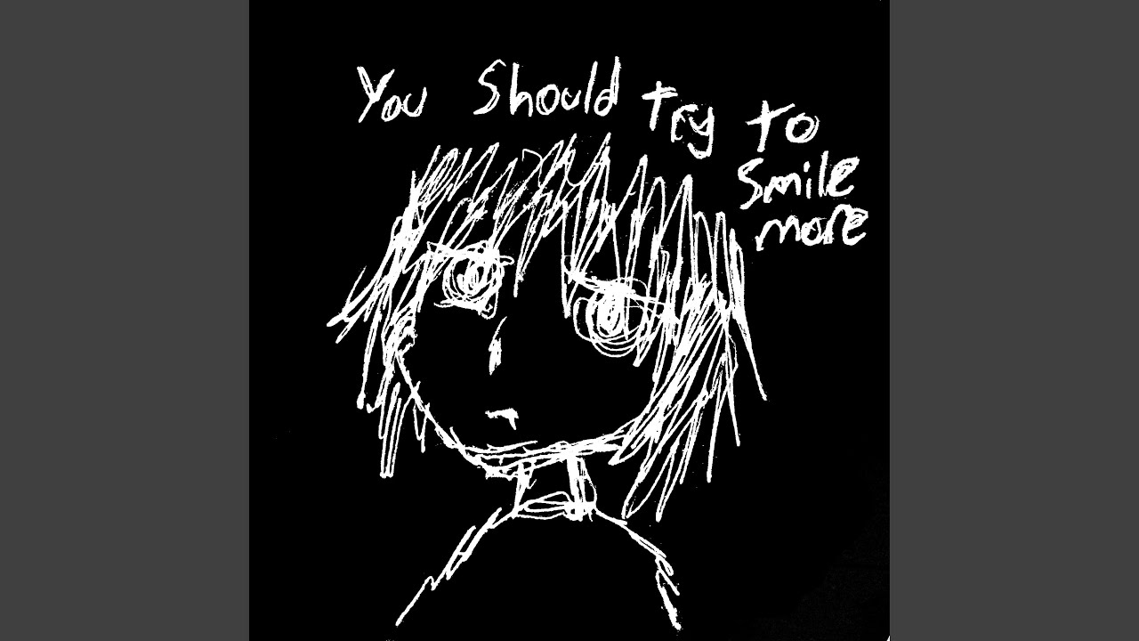 you should try to smile more