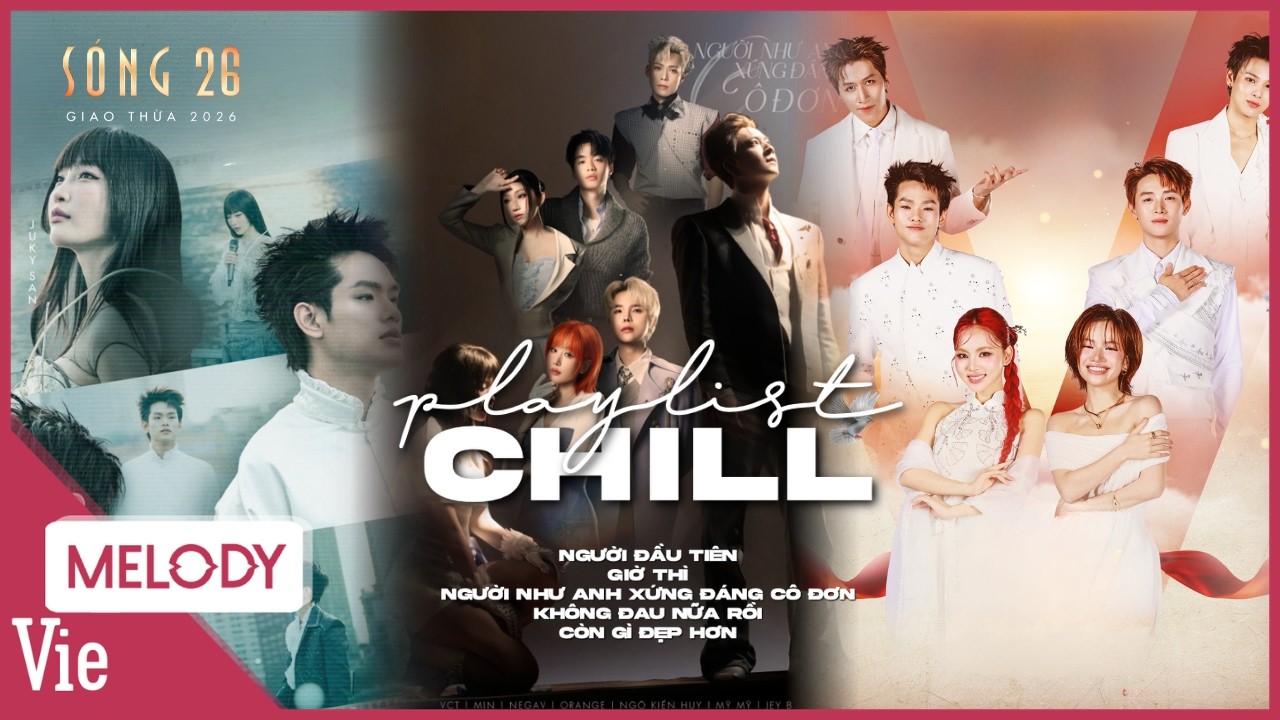 Những bản tình ca CỰC CHILL tại Sóng 26 với giọng ca ngọt ngào của JukySan, Negav, buitruonglinh,...