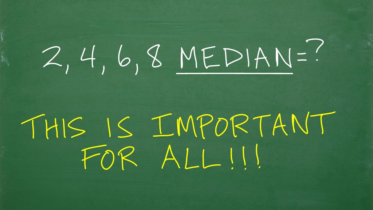 What is the MEDIAN of 2, 4, 6, 8 =? No one should get this WRONG!