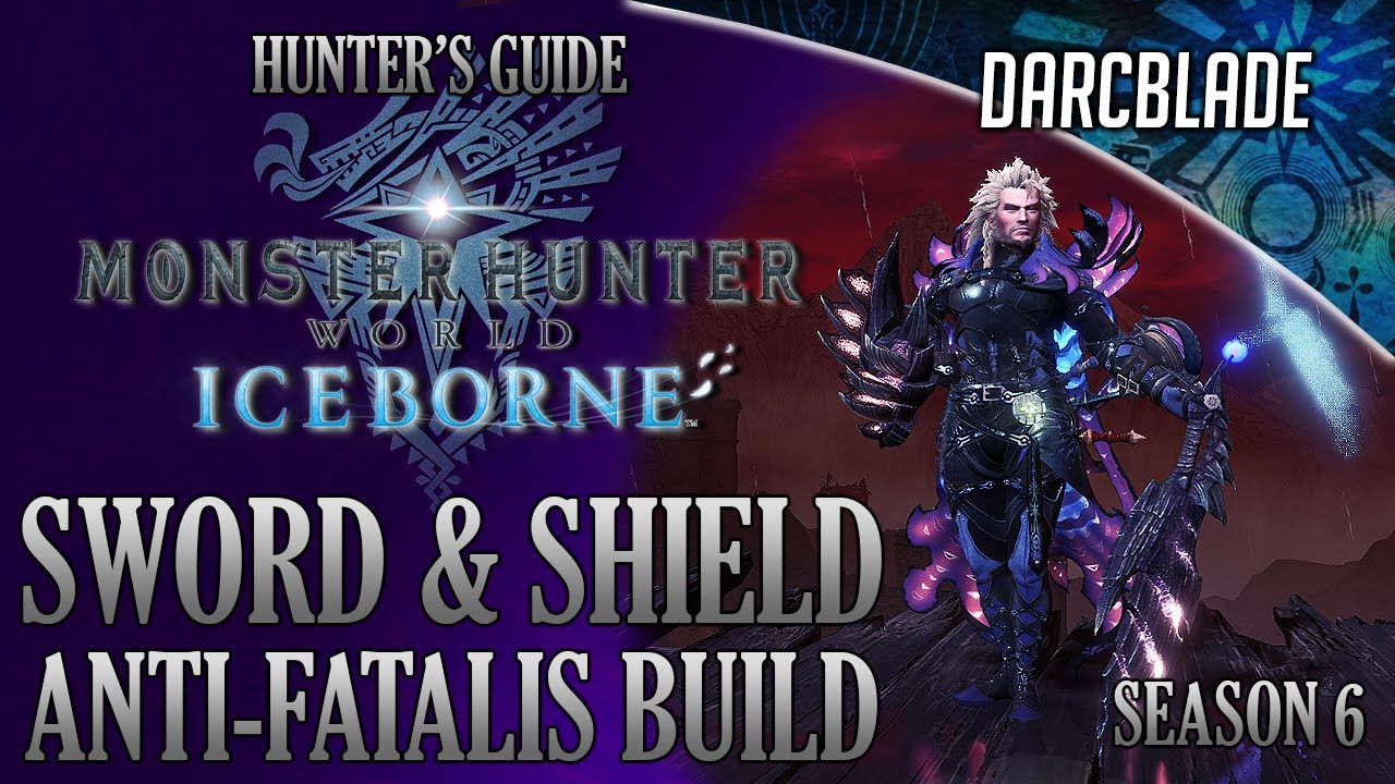 Sword & Shield Anti-Fatalis Build : MHW Iceborne Amazing Builds : Season 6