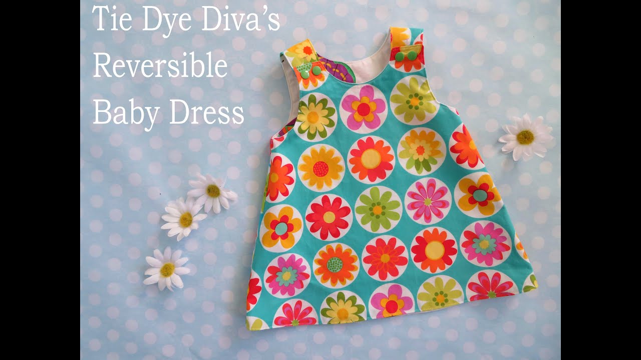 Sewing Tie Dye Diva's Reversible Baby Dress Pattern