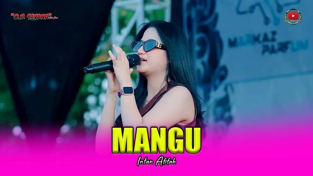 MANGU - INTAN AFIFAH - OM SAVANA SAKJOSE - MARKAZ PARFUM