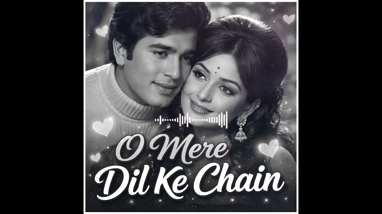 O Mere Dil Ke Chain | Romantic Old Hindi Song | AI Cover Song | Classic Love Song 2026