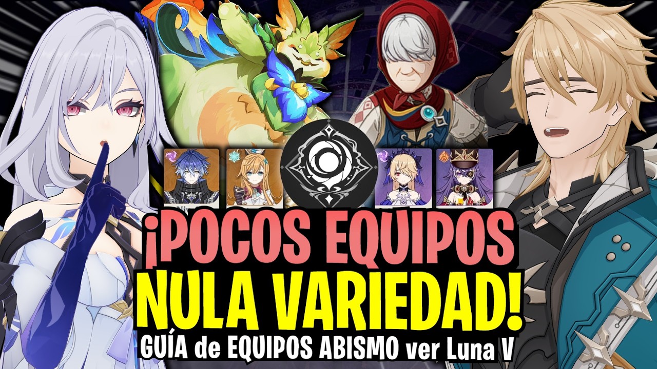 GU&Iacute;A de EQUIPOS NUEVO ABISMO ver Luna V 6.4🔰+30 TEAMS F2P & P2W FULL 36★ ROTACIONES, CONSEJOS & M&Aacute;S