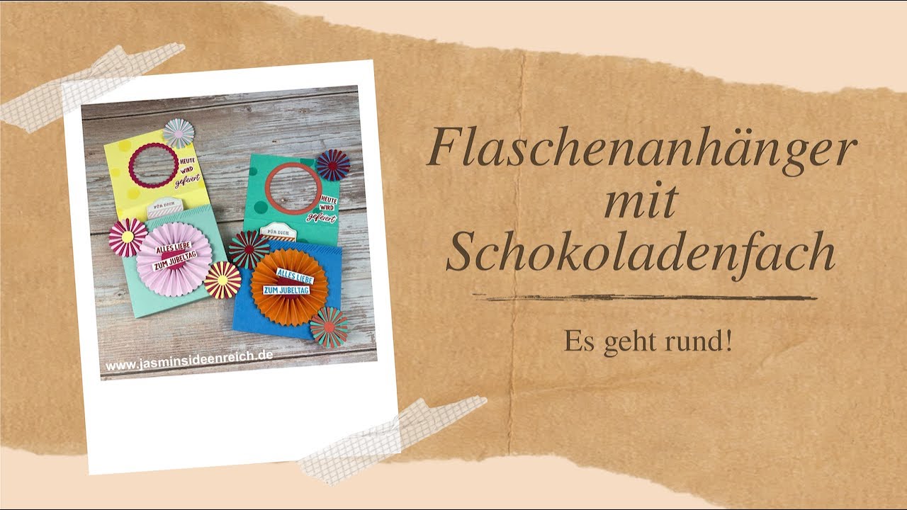 Es geht rund! Flaschenanhänger mit Schokoladenfach mit Stampin´Up! Produkten
