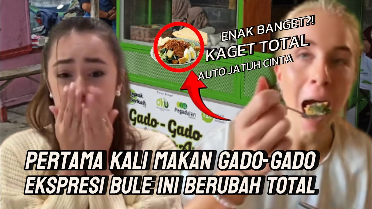 Awalnya Ragu, Bule Ini Langsung Terdiam Setelah Coba Gado-Gado