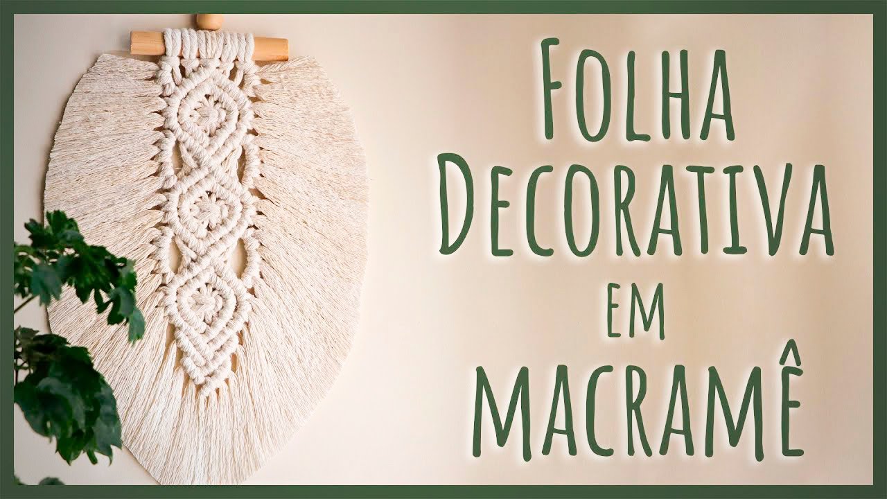 🍃 Folha em Macramê – Painel Decorativo Passo a Passo!