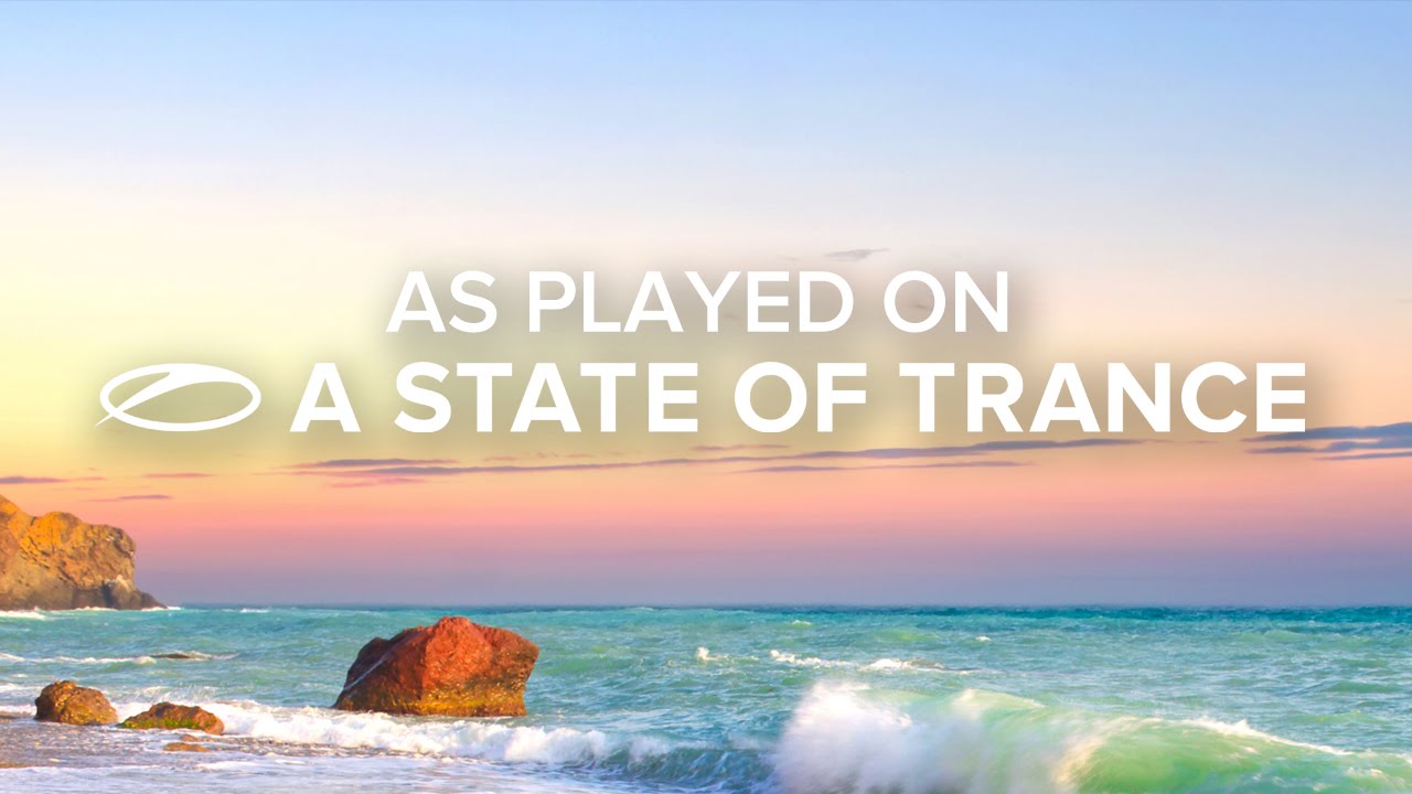 Veracocha - Carte Blanche (David Gravell Remix) [A State Of Trance Episode 672]