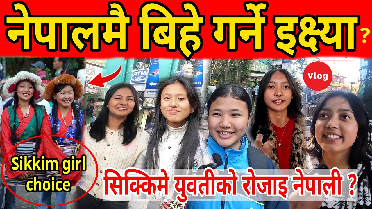 Do sikkim girls love Nepali guy ? Sikkim Vlog- Shesh Mani.
