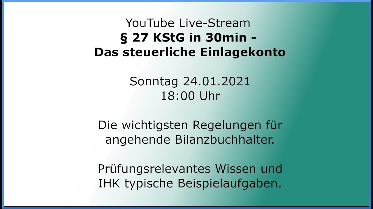 § 27 KStG steuerliches Einlagekonto - Die wichtigsten Regelungen für angehende Bilanzbuchhalter