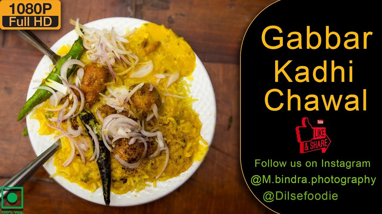 Gabbar Kadhi Chawal At East Delhi