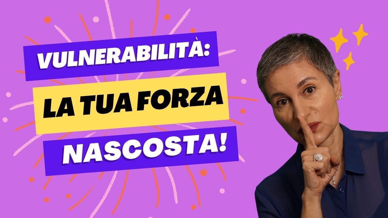 IL POTERE DELLA VULNERABILIT&Agrave;