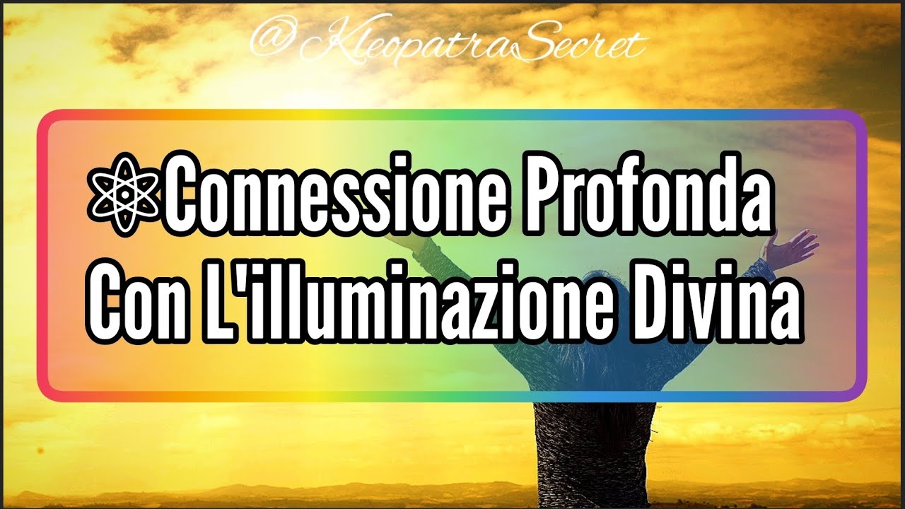 ⚛️La Preghiera Scientifica: Cammino di Illuminazione e Connessione Col Divino 🌌
