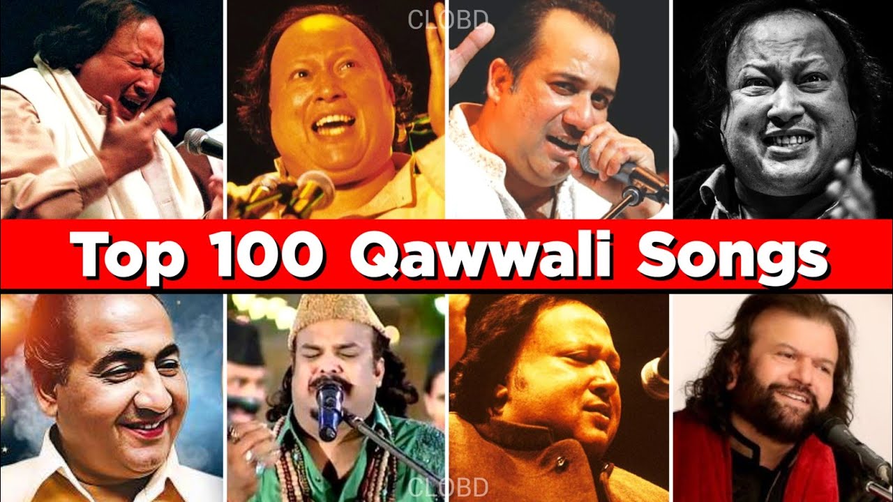 Top 100 Qawwali Songs Of All Time | CLOBD