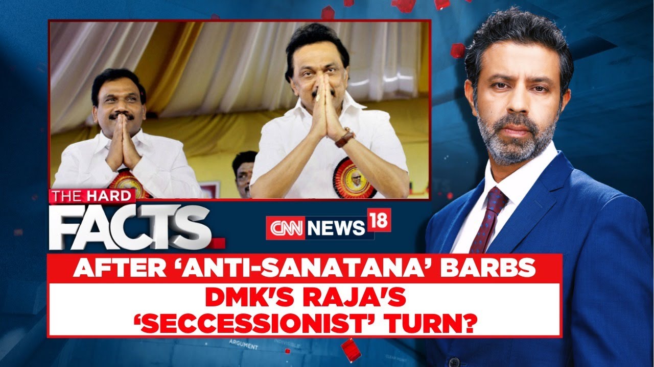 DMK MP A Raja Claims ‘India Not A Nation’, BJP Demands ‘Arrest’ | Sanatan Dharma | English News