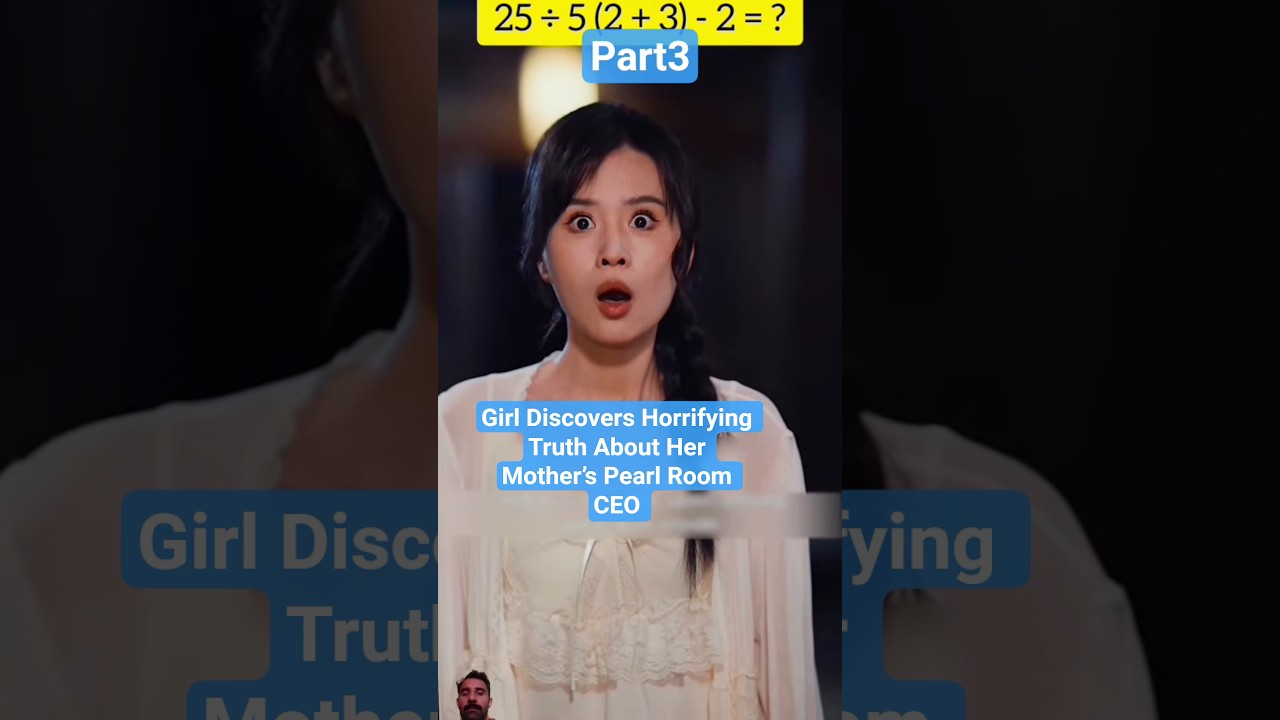 Girl Discovers Horrifying Truth About Her Mother&rsquo;s Pearl Room CEO #shorts​ #cdrama​ #kdrama​