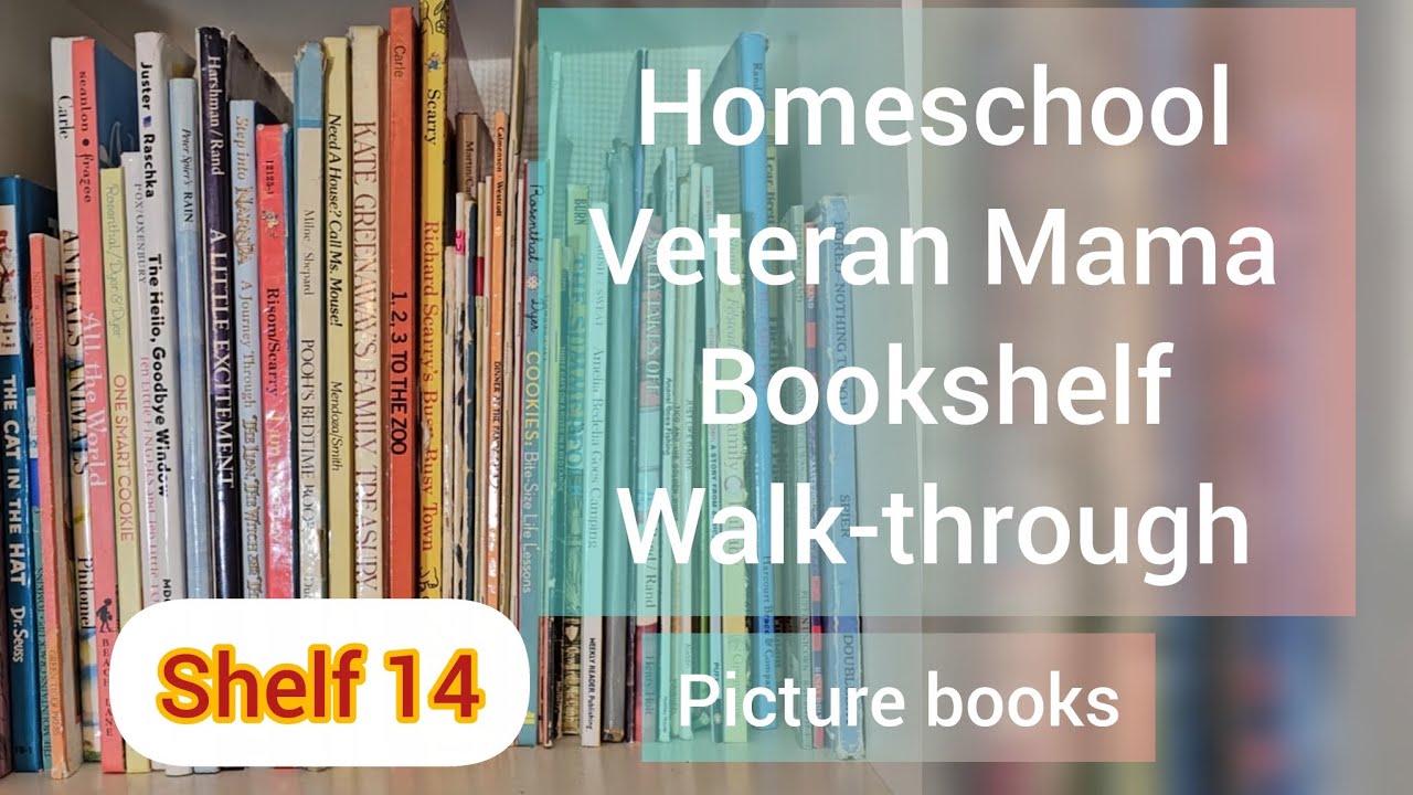 Our Homeschool Bookshelf Walk-Through pt 14, Shelf 14