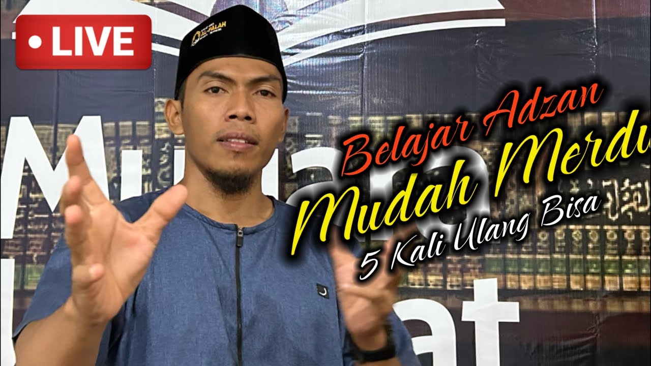 Belajar Adzan Mudah Cukup 5 Kali Pengulangan Bisa Adzan Merdu Nafas Pendek