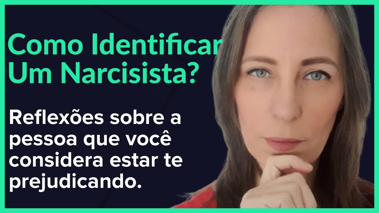 Como Saber Se Ele É Narcisista?