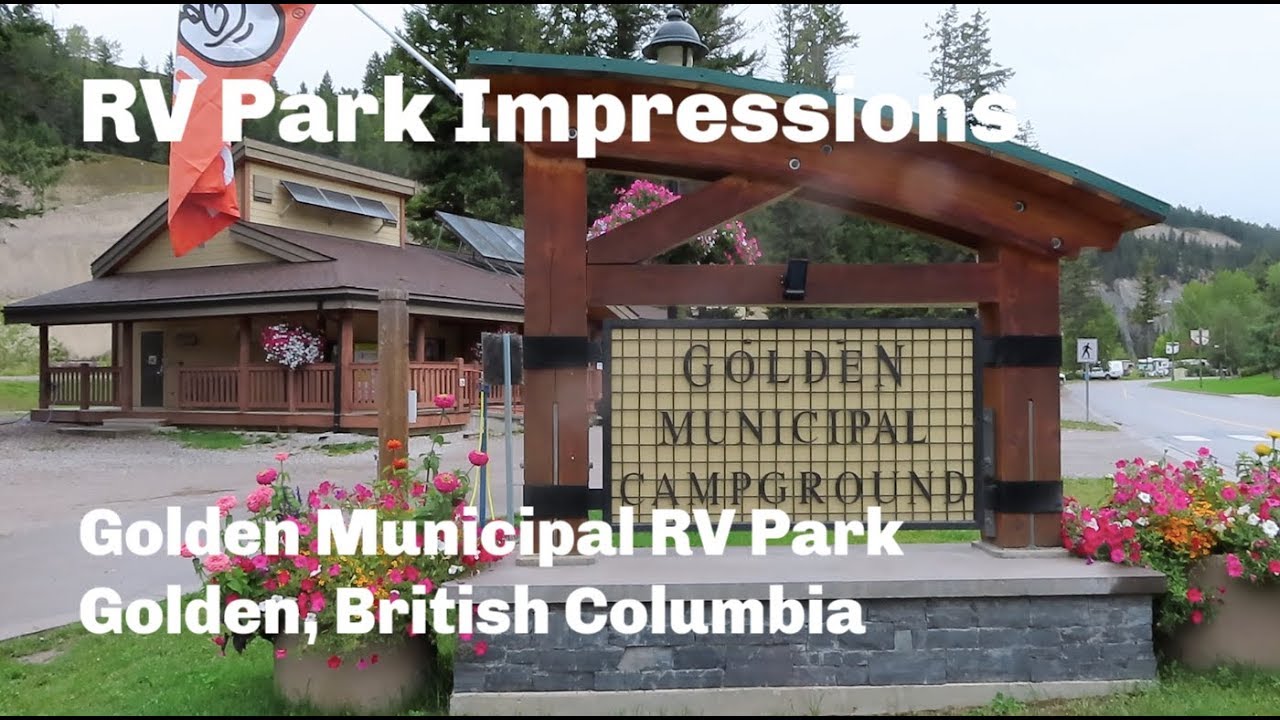 Golden Municipal RV Park Impressions | Golden, British Columbia