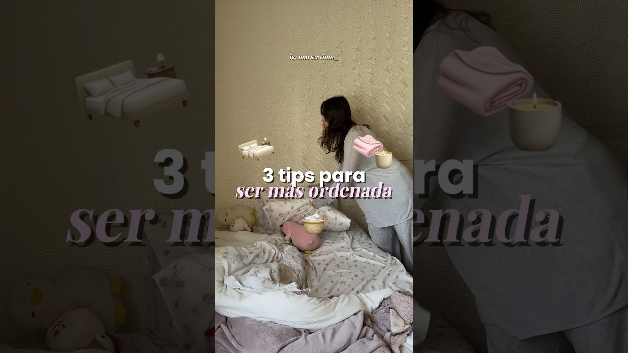 3 tips para ser m&aacute;s ordenada 🪞✨🧺 #habitos #habitossaludables #organizacion #orden #limpieza