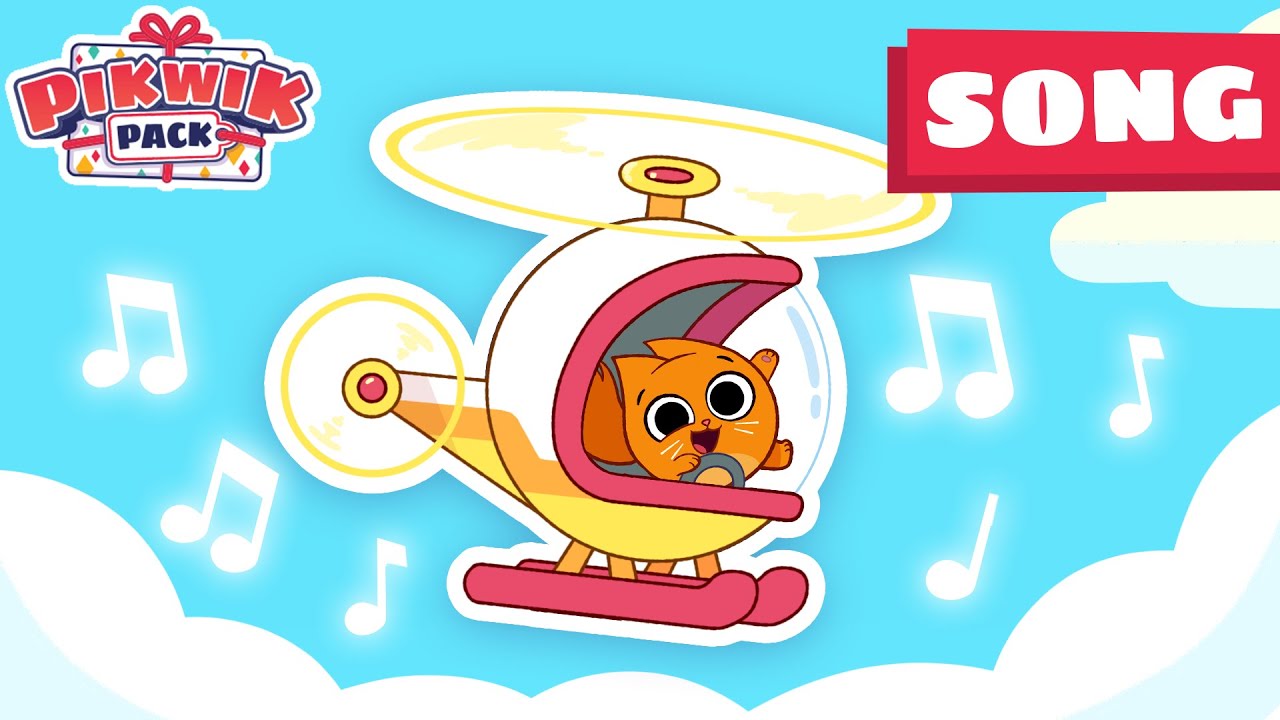 Hazel's Helicopter! 🎁✨  Pikwik Pack Songs for Kids 🎁✨  She'll Be Coming Round the Mountain
