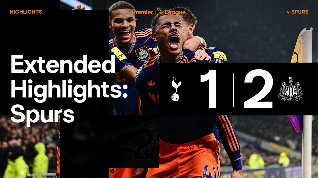 Tottenham Hotspur 1 Newcastle United 2 | EXTENDED Premier League Highlights