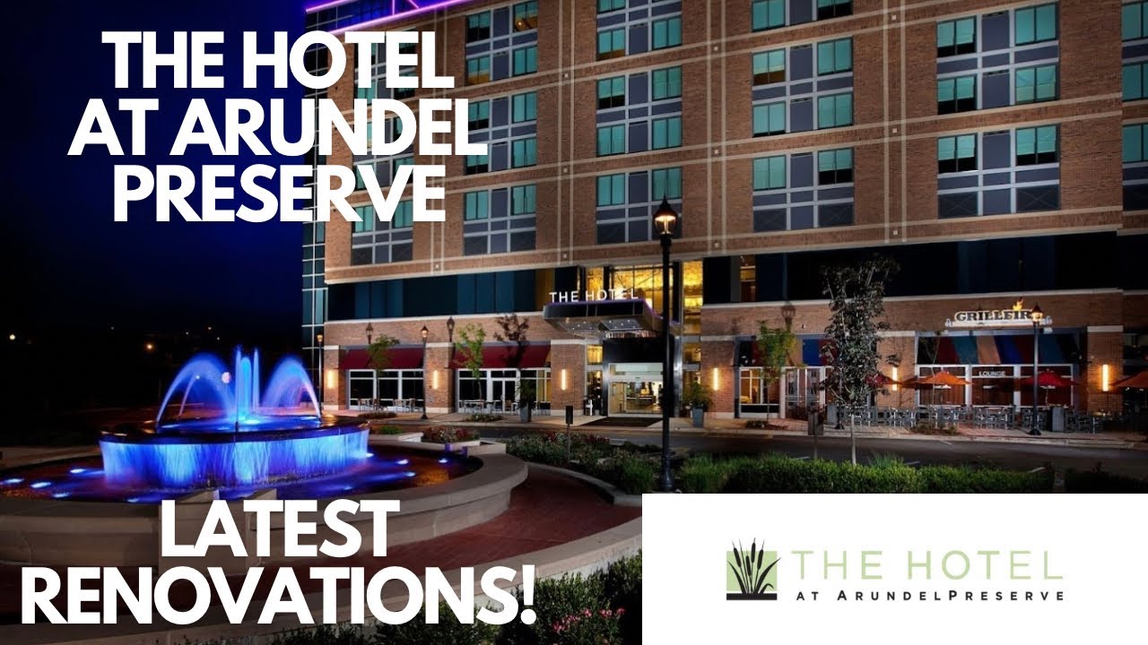 The Hotel at Arundel Preserve Take 2 - Post Renovations / upgrades to hotel! Let's check it out!