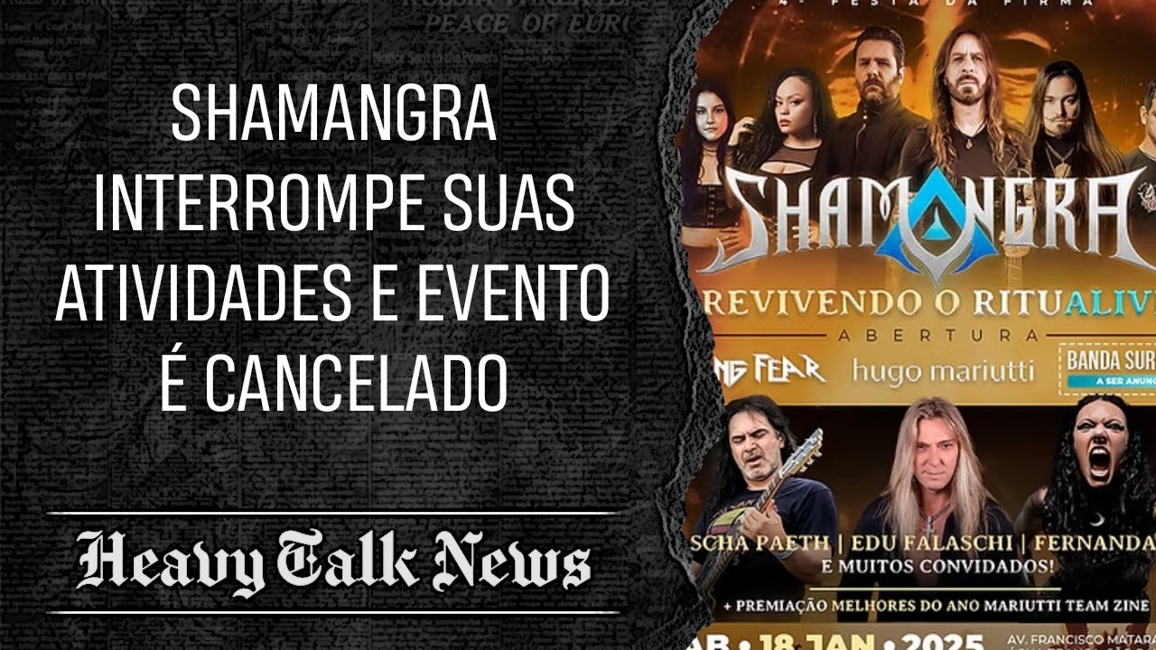 SHAMANGRA INTERROMPE ATIVIDADES COM CANCELAMENTO DE EVENTO | Heavy Talk News