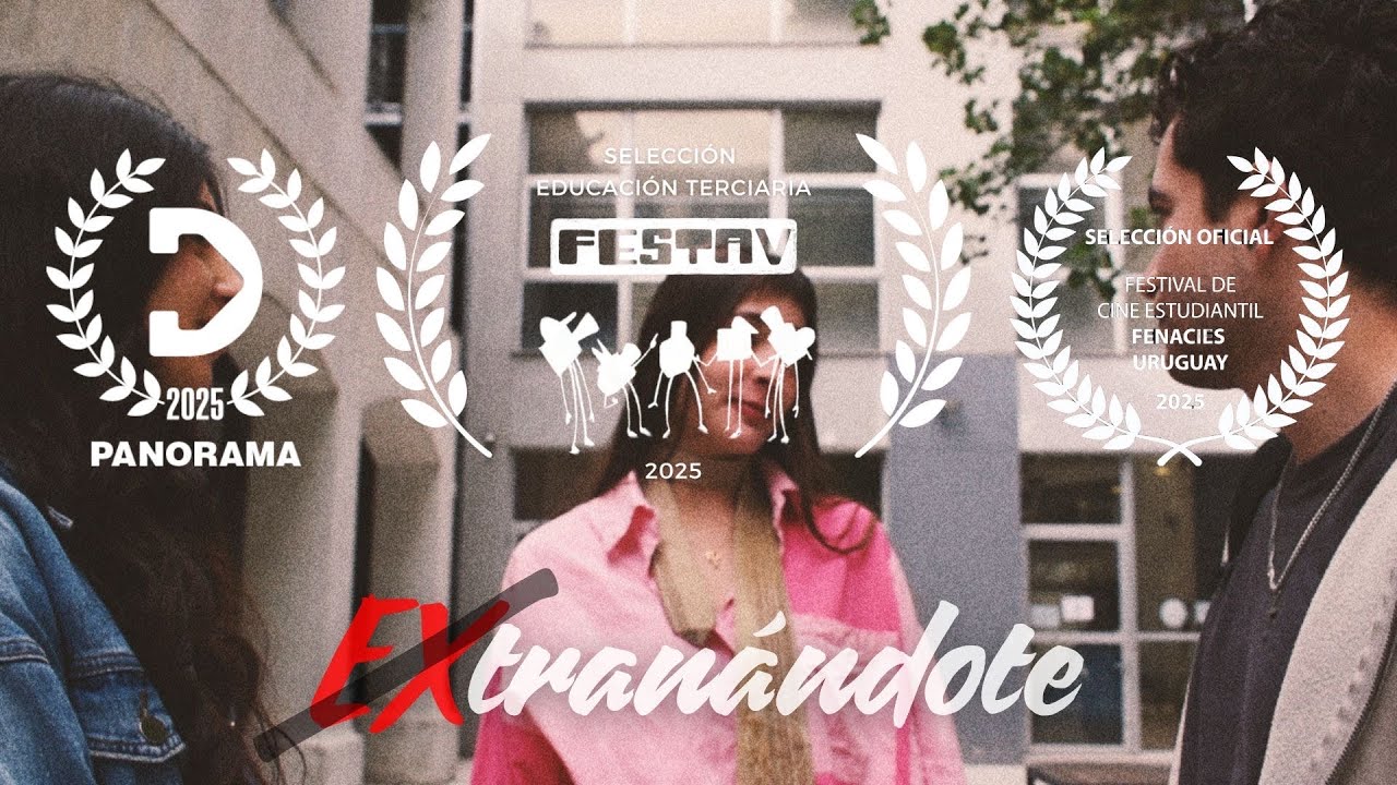 EXtrañándote - CORTOMETRAJE