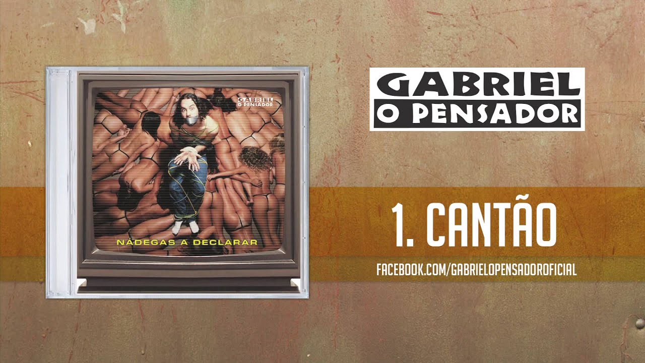 Gabriel o Pensador - Cantão