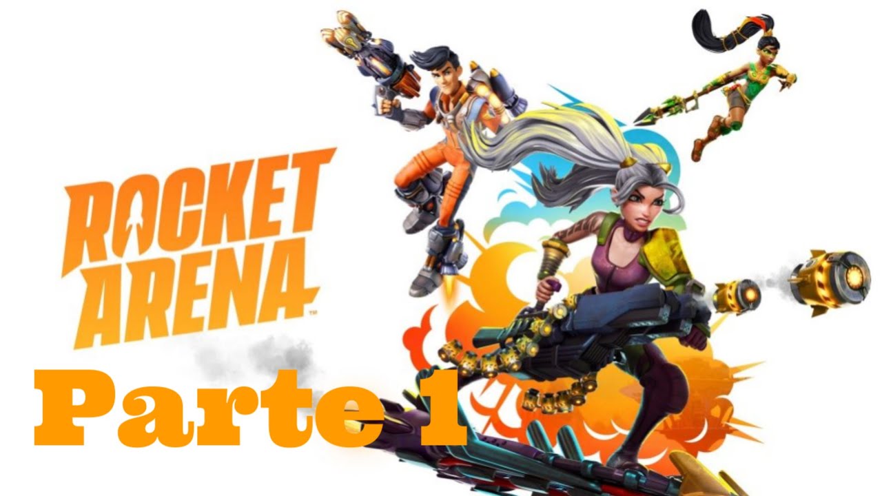 Rocket Arena | parte 1