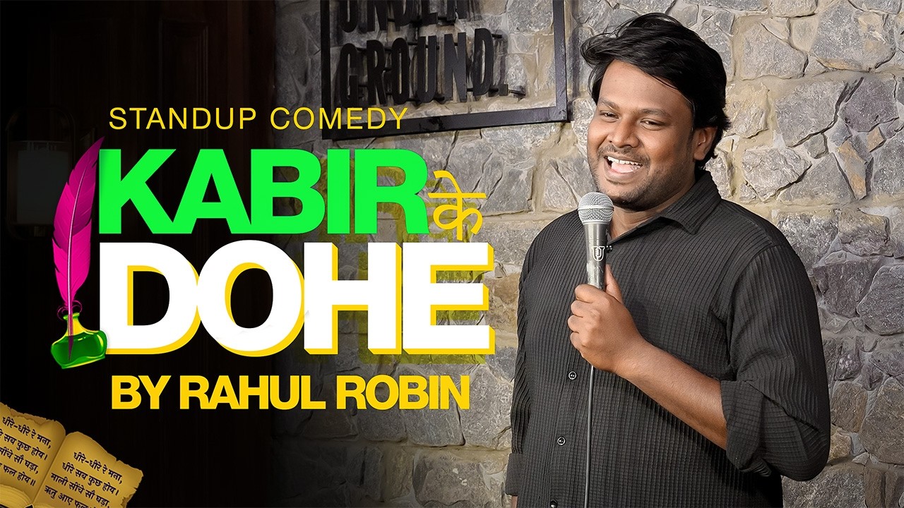 KABIR KE DOHE  | STAND UP COMEDY BY RAHUL ROBIN #standup #standupcomedy #new