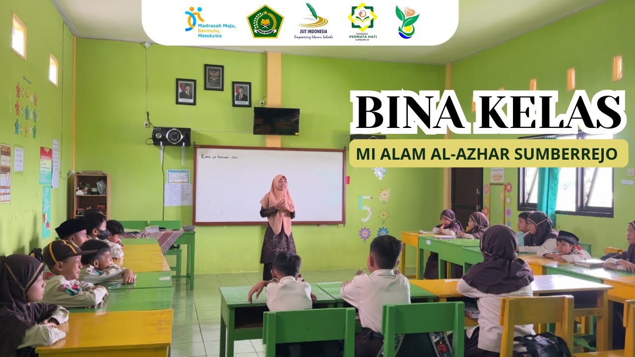 Bina Kelas MI Alam Al-Azhar Sumberrejo 