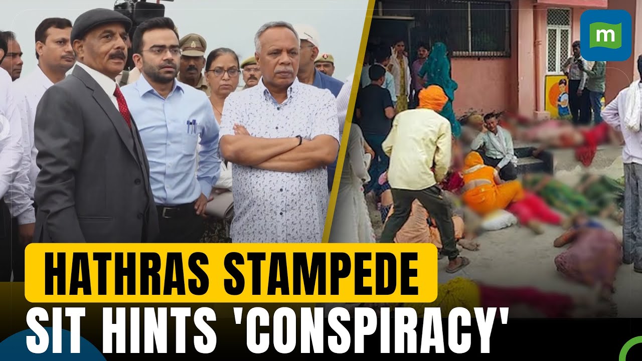 Hathras stampede: SIT Report Flags 'Big Conspiracy' and Administration Lapses