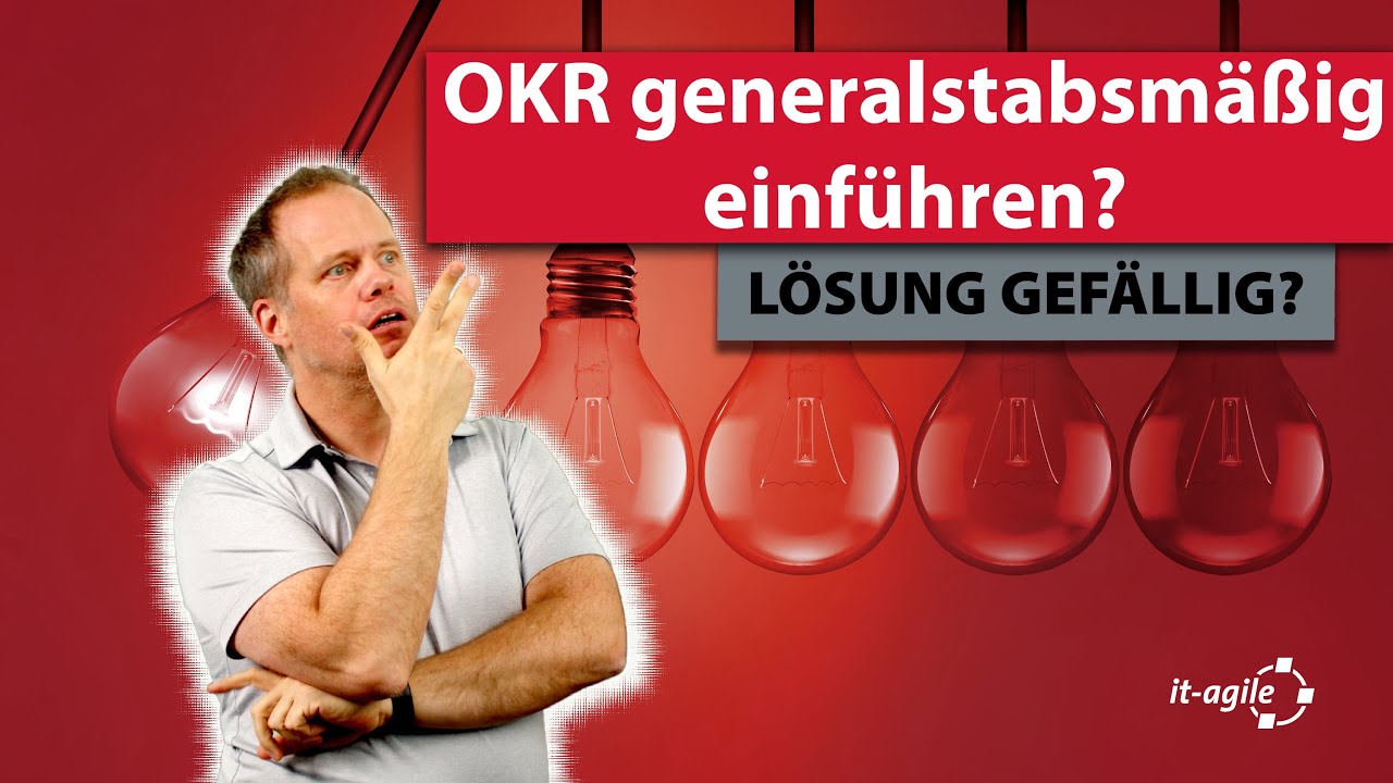 OKR schrittweise einführen | Lösung gefällig? mit Wolf-Gideon Bleek und Urs Reupke