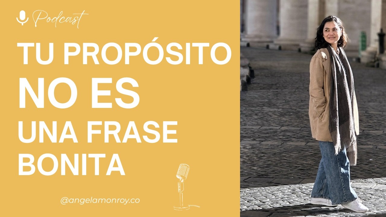 Tu propósito NO ES una frase bonita🤔
