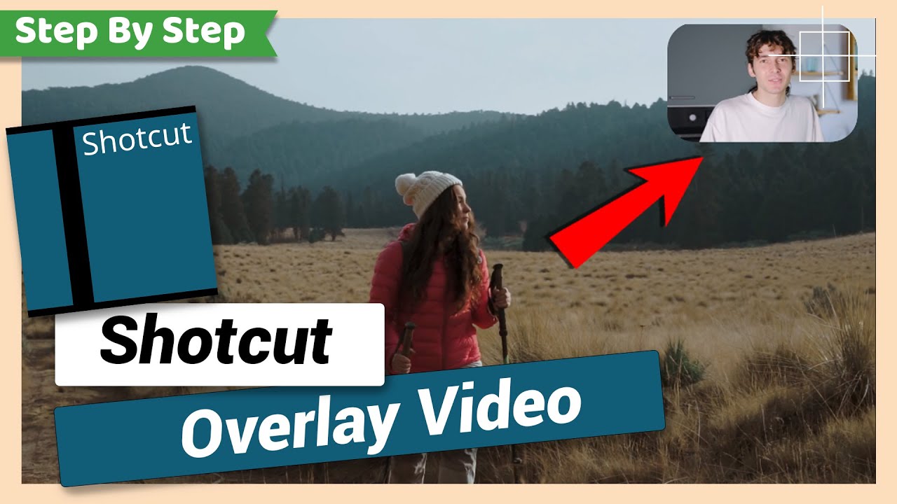 How to Overlay Video on a Video | Shotcut Tutorial