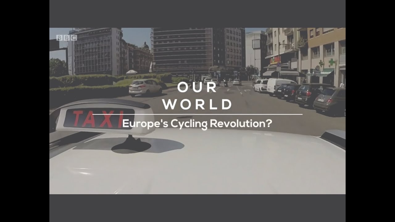 Our World - Europe's cycling revolution - Corona virus, city planning and bike use