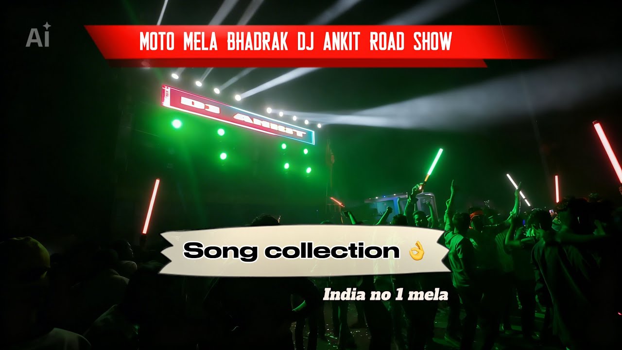 Dj ANKIT ROADSHOW VIDEO// song collection fell tha humming+bass🤯// moto mela @DjAnkitProduction-j2h 