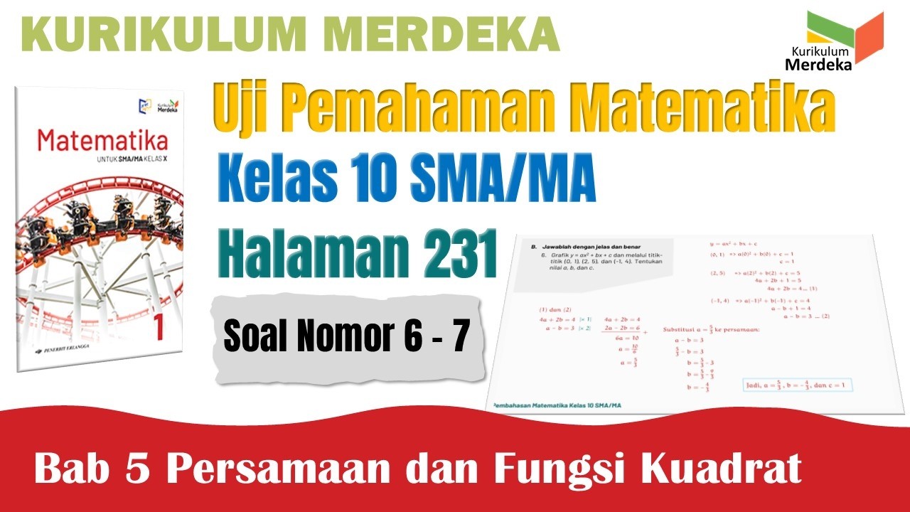 UJI PEMAHAMAN MATEMATIKA KELAS 10 HALAMAN 231 BAGIAN B SOAL 6-7 | FUNGSI KUADRAT