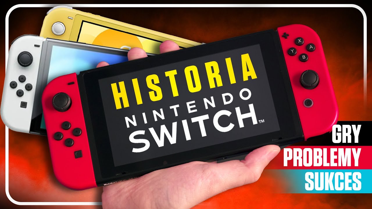 NINTENDO SWITCH: Podsumowanie życia konsoli