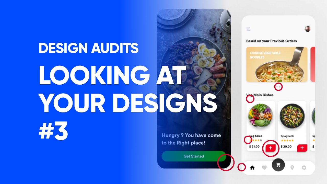 UI Design Audit - looking at your designs #3